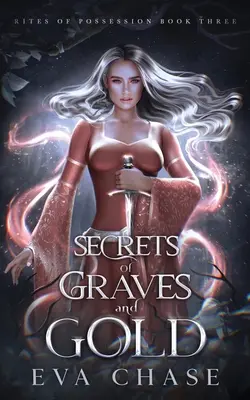 Secretos de tumbas y oro - Secrets of Graves and Gold