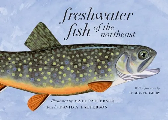 Peces de agua dulce del Noreste - Freshwater Fish of the Northeast