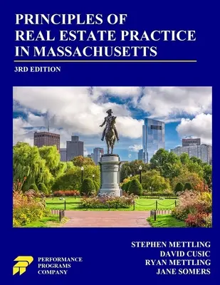 Principios de la práctica inmobiliaria en Massachusetts: 3ª Edición - Principles of Real Estate Practice in Massachusetts: 3rd Edition