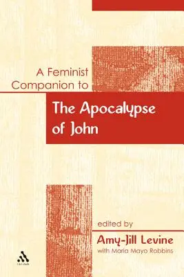 Un compañero feminista del Apocalipsis de Juan - A Feminist Companion to the Apocalypse of John