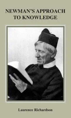 La aproximación de Newman al conocimiento - Newman's Approach to Knowledge