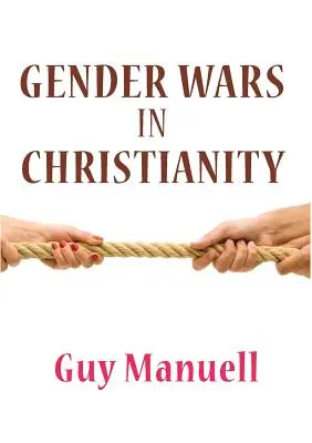 Guerras de género en el cristianismo - Gender Wars in Christianity