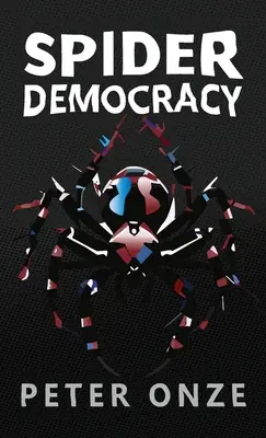 Democracia Araña - Spider Democracy