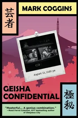 Geisha Confidential: Un misterio de August Riordan - Geisha Confidential: An August Riordan Mystery