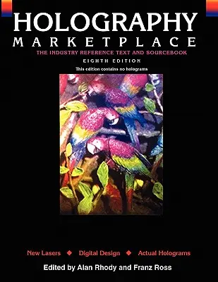 Holografía MarketPlace - 8ª edición de texto - Holography MarketPlace - 8th text edition