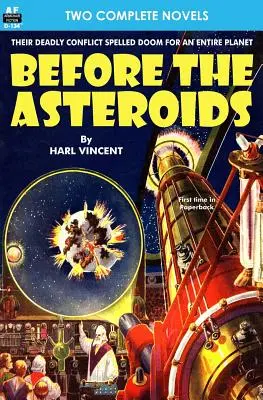 Antes de los asteroides y El sexto glaciar - Before the Asteroids & The Sixth Glacier