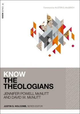 Conozca a los teólogos - Know the Theologians