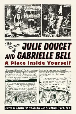 Cómics de Julie Doucet y Gabrielle Bell: Un lugar dentro de ti - Comics of Julie Doucet and Gabrielle Bell: A Place Inside Yourself