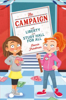 La campaña: Con libertad y sala de estudio para todos - The Campaign: With Liberty and Study Hall for All