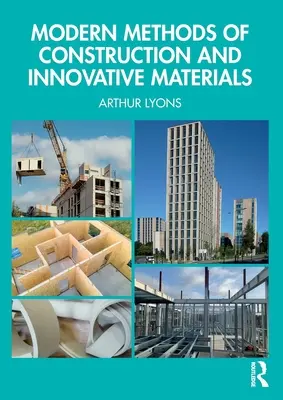 Métodos modernos de construcción y materiales innovadores - Modern Methods of Construction and Innovative Materials