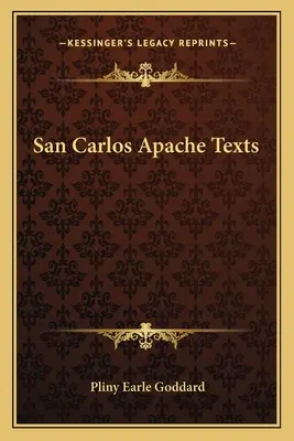 Textos apaches de San Carlos - San Carlos Apache Texts