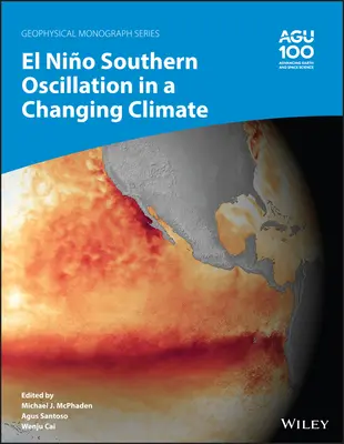 El Niño Oscilación del Sur en un clima cambiante - El Nio Southern Oscillation in a Changing Climate