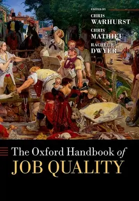 El Manual Oxford de Calidad en el Empleo - The Oxford Handbook of Job Quality