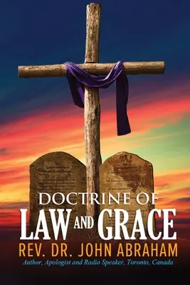 Doctrina de la Ley y la Gracia - Doctrine of Law and Grace