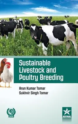 Ganadería y Avicultura Sostenibles - Sustainable Livestock and Poultry Breeding