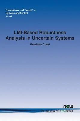 Análisis de robustez basado en LMI en sistemas inciertos - LMI-Based Robustness Analysis in Uncertain Systems