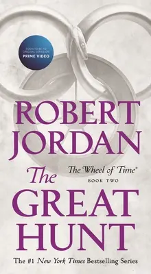 La gran caza: segundo libro de La rueda del tiempo - The Great Hunt: Book Two of 'The Wheel of Time'