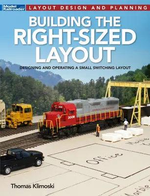 Construir la maqueta adecuada - Building the Right-Sized Layout