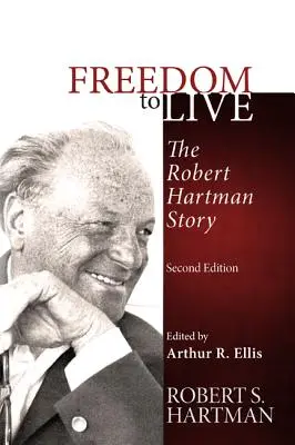 Libertad para vivir: La historia de Robert Hartman - Freedom to Live: The Robert Hartman Story