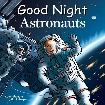 Buenas noches astronautas - Good Night Astronauts