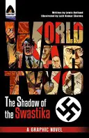 Segunda Guerra Mundial: Bajo la sombra de la esvástica - World War Two: Under the Shadow of the Swastika