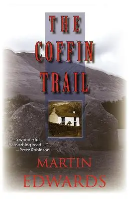 El rastro del ataúd: Un misterio del Distrito de los Lagos - The Coffin Trail: A Lake District Mystery