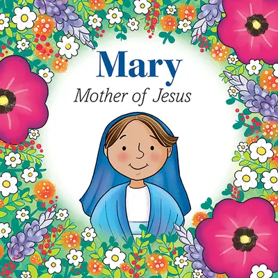 María Madre de Jesús - Mary Mother of Jesus
