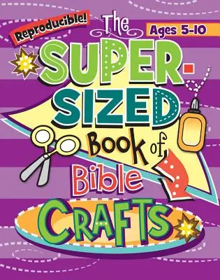 Kidz: Libro de manualidades bíblicas a tamaño supergrande - Kidz: Super-Sized Book of Bible Crafts