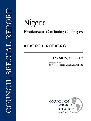 Nigeria: Elecciones y desafíos permanentes - Nigeria: Elections and Continuing Challenges