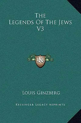 Las leyendas de los judíos V3 - The Legends Of The Jews V3