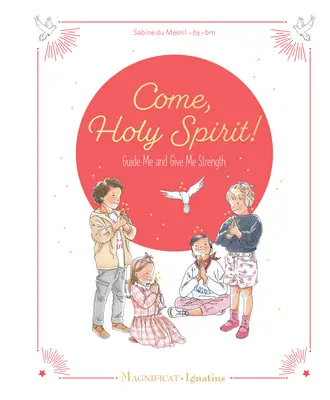 Ven, Espíritu Santo Guíame y dame fuerza - Come, Holy Spirit: Guide Me and Give Me Strength