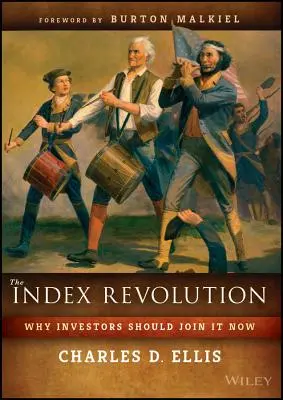 La Revolución de los Índices: Por qué los inversores deben unirse a ella ahora - The Index Revolution: Why Investors Should Join It Now