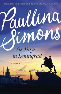 Seis días en Leningrado: El mejor romance que leerá este año - Six Days in Leningrad: The Best Romance You Will Read This Year