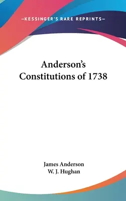 Constituciones de Anderson de 1738 - Anderson's Constitutions of 1738