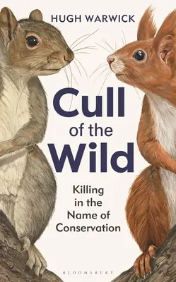 Cull of the Wild: Matar en nombre de la conservación - Cull of the Wild: Killing in the Name of Conservation