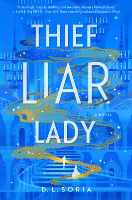 Ladrona Mentirosa Dama - Thief Liar Lady
