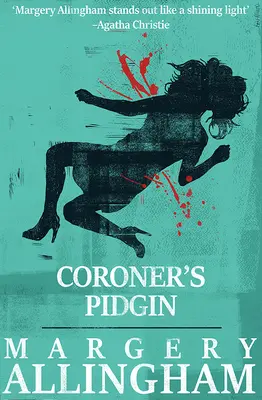 Pidgin del forense: Volumen 12 - Coroner's Pidgin: Volume 12