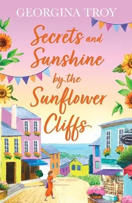 Secretos y Sol por los Acantilados del Girasol - Secrets and Sunshine by the Sunflower Cliffs