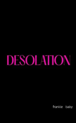 Desolación - Desolation