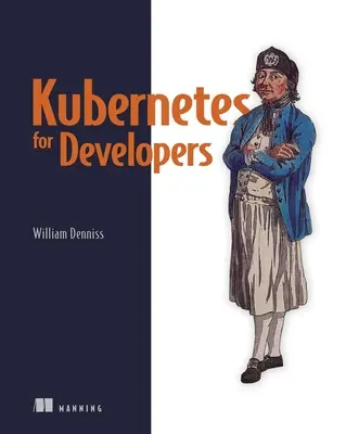 Kubernetes para desarrolladores - Kubernetes for Developers