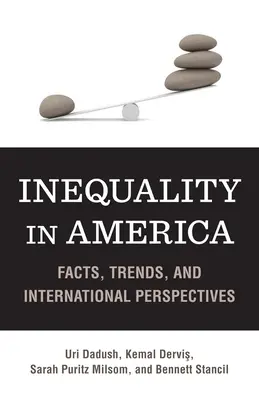 Desigualdad en Estados Unidos: Hechos, tendencias y perspectivas internacionales - Inequality in America: Facts, Trends, and International Perspectives