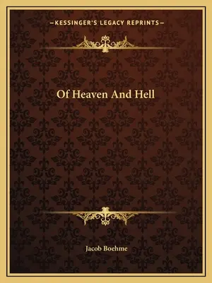 Del cielo y del infierno - Of Heaven And Hell