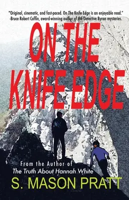 En el filo de la navaja - On the Knife Edge