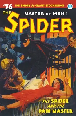 The Spider #76: La araña y el maestro del dolor - The Spider #76: The Spider and the Pain Master