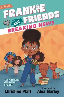 Frankie y sus amigos: Noticias de última hora - Frankie and Friends: Breaking News