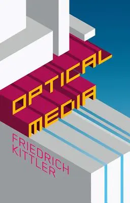 Medios ópticos: Conferencias de Berlín 1999 - Optical Media: Berlin Lectures 1999