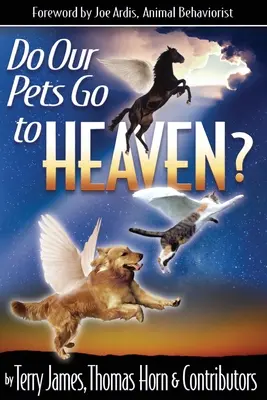 ¿Van al cielo nuestras mascotas? - Do Our Pets Go to Heaven?