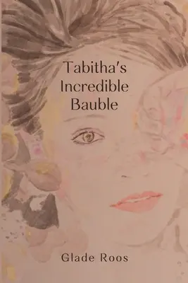 El increíble adorno de Tabitha - Tabitha's Incredible Bauble