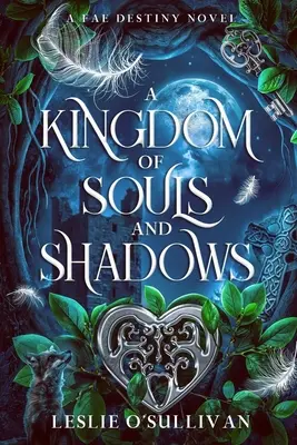 Un reino de almas y sombras - A Kingdom of Souls and Shadows