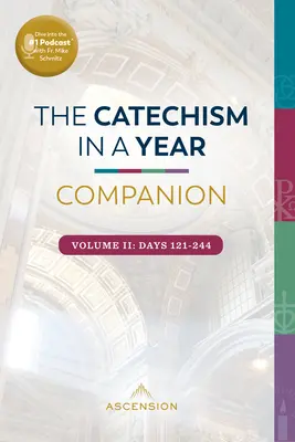 El Catecismo en un Ano Companion: Vol II - The Catechism in a Year Companion: Vol II